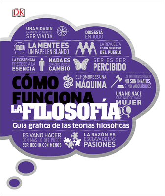 CÃ³mo Funciona La FilosofÃ­a: (how Philosophy Works) (Spanish Language Edition)