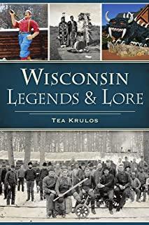Wisconsin Legends & Lore