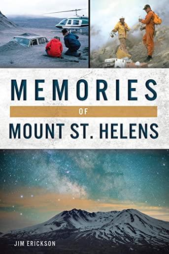 Memories of Mount St. Helens