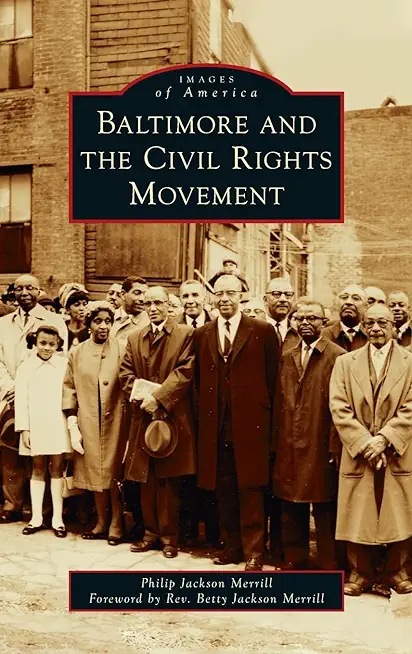 Baltimore and the Civil Rights Movement