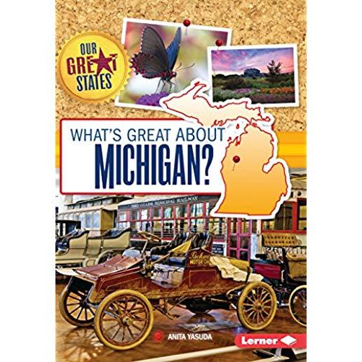 What's Great about Michigan?