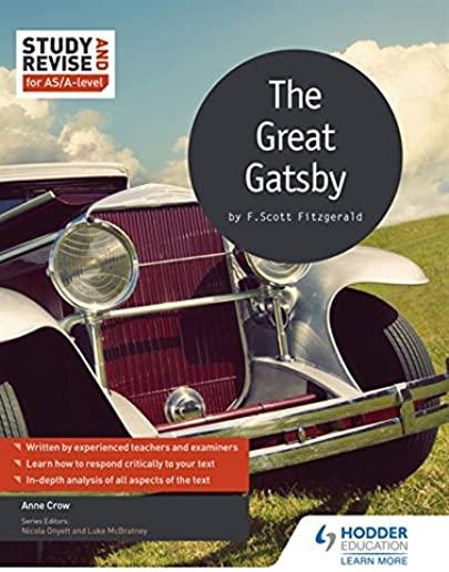 Study and Revise for As/A-Level: The Great Gatsby