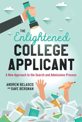 The Enlightened College Applicant: A New Approach to the Search and Admissions Process