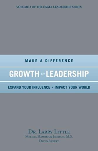 Make a Difference Growth in Leadership