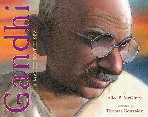 Gandhi: The March to the Sea