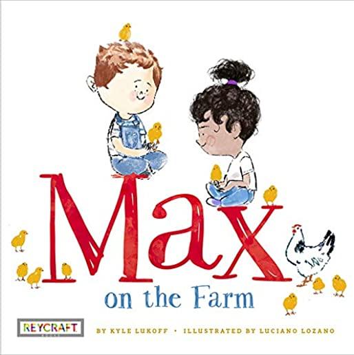 Max and Frineds Book 3: Max on the Farm