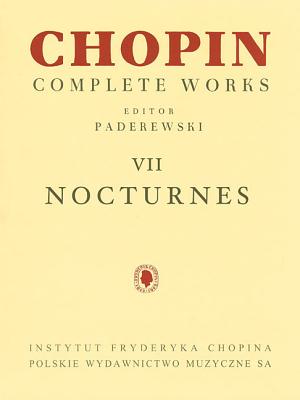 Nocturnes: Chopin Complete Works Vol. VII