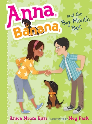 Anna, Banana, and the Big-Mouth Bet, Volume 3
