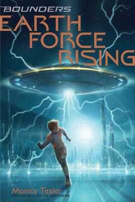 Earth Force Rising, Volume 1