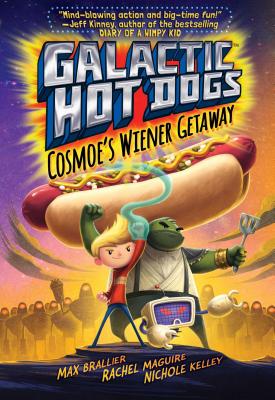 Galactic Hot Dogs 1, Volume 1: Cosmoe's Wiener Getaway