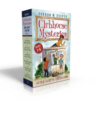 Clubhouse Mysteries Super Sleuth Collection: The Buried Bones Mystery; Lost in the Tunnel of Time; Shadows of Caesar's Creek; The Space Mission Advent