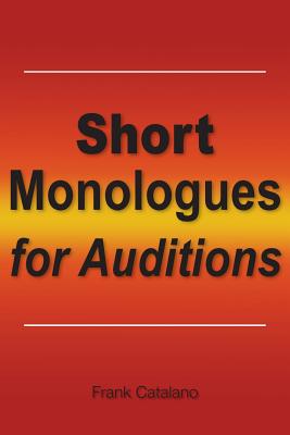 Short Monologues for Auditions