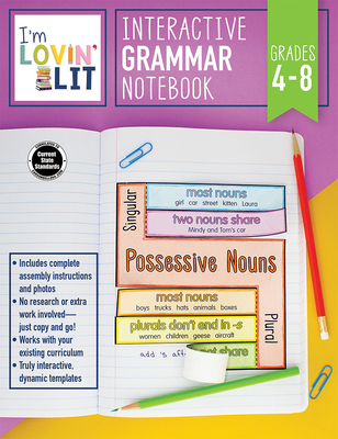 I'm Lovin' Lit Interactive Grammar Notebook, Grades 4 - 8