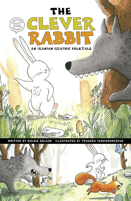 The Clever Rabbit: An Iranian Graphic Folktale