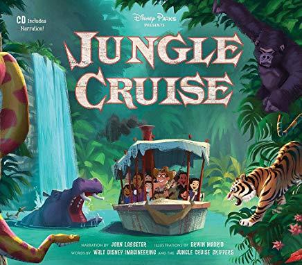 Disney Parks Presents: Jungle Cruise [With Audio CD]