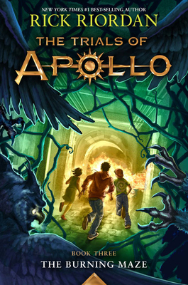 The Trials of Apollo: The Burning Maze
