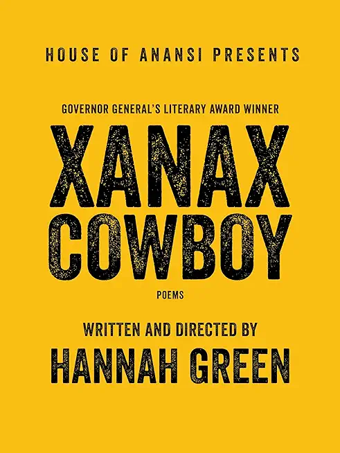 Xanax Cowboy: Poems