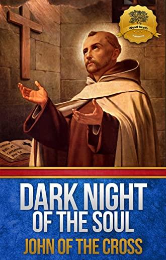 Dark Night of the Soul (Annotated)