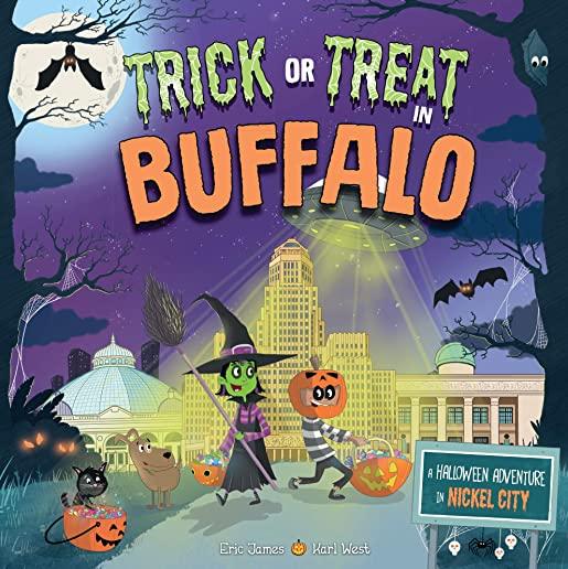 Trick or Treat in Buffalo: A Halloween Adventure in Nickel City