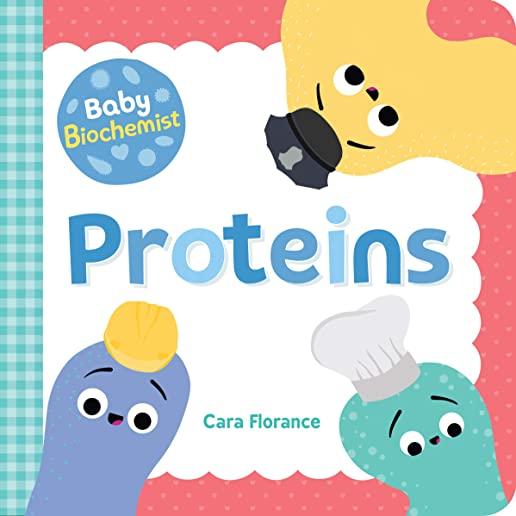 Baby Biochemist: Proteins