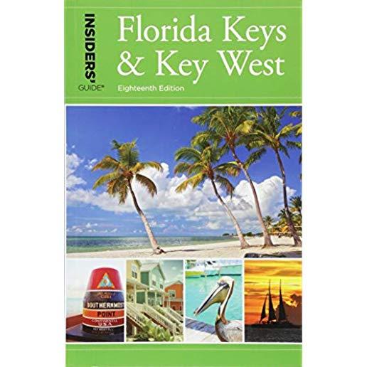 Insiders' Guide(r) to Florida Keys & Key West