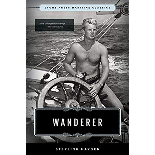 Wanderer: Lyons Press Maritime Classics