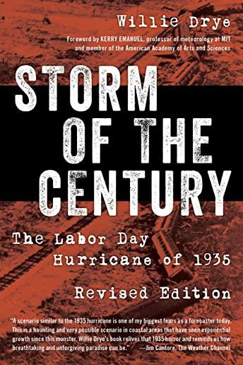 Storm of the Century: The Labor Day Hurricane of 1935