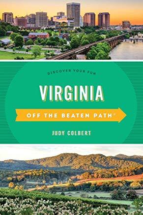 Virginia Off the Beaten Path(r): Discover Your Fun