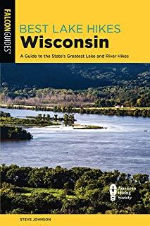 Best Lake Hikes Wisconsin: A Guide to the State's Greatest Lake and River Hikes