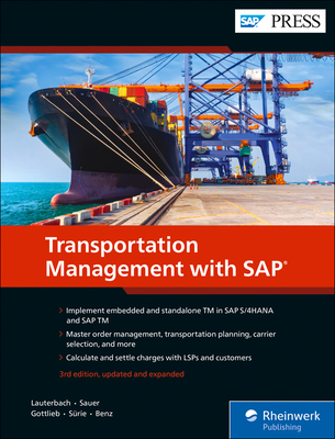 Transportation Management with SAP: Embedded and Standalone TM