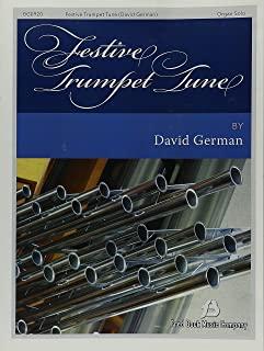 Festive Trumpet Tune: Organ Solo or Organ and BB Trumpet