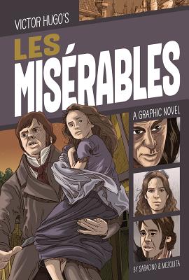 Les MisÃ©rables: A Graphic Novel