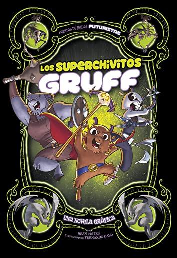 Los Superchivitos Gruff: Una Novela GrÃ¡fica