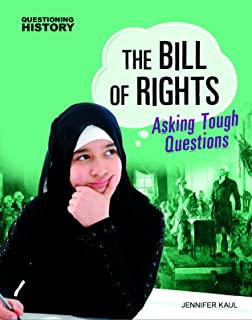 The Bill of Rights: Asking Tough Questions