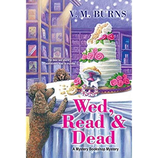 Wed, Read & Dead