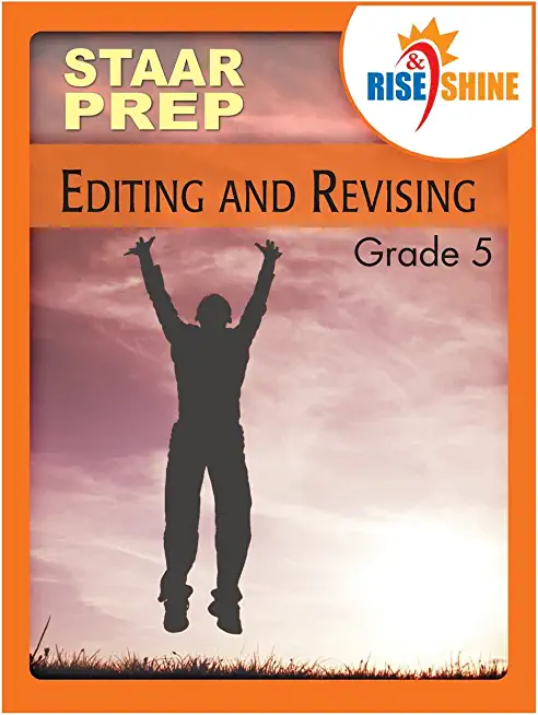 Rise & Shine STAAR Prep Editing & Revising Grade 5