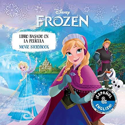 Disney Frozen: Movie Storybook / Libro Basado En La PelÃ­cula (English-Spanish), Volume 6