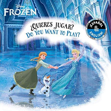 Do You Want to Play? / Â¿quieres Jugar? (English-Spanish) (Disney Frozen), Volume 8