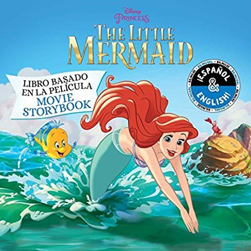 Disney the Little Mermaid: Movie Storybook / Libro Basado En La PelÃ­cula (English-Spanish), Volume 13
