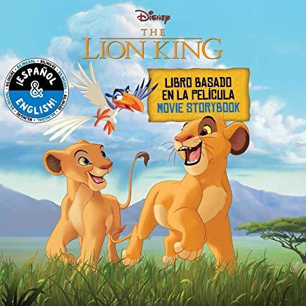 Disney the Lion King: Movie Storybook / Libro Basado En La PelÃ­cula (English-Spanish), Volume 20