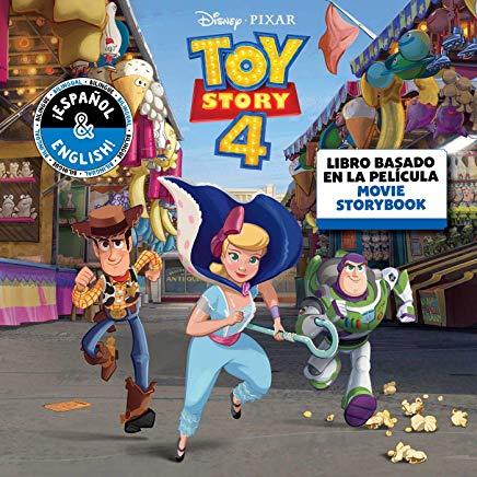 Disney/Pixar Toy Story 4: Movie Storybook / Libro Basado En La PelÃ­cula (English-Spanish), Volume 18