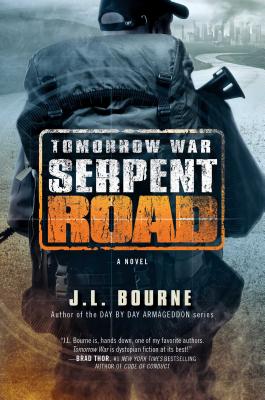 Tomorrow War: Serpent Road, Volume 2