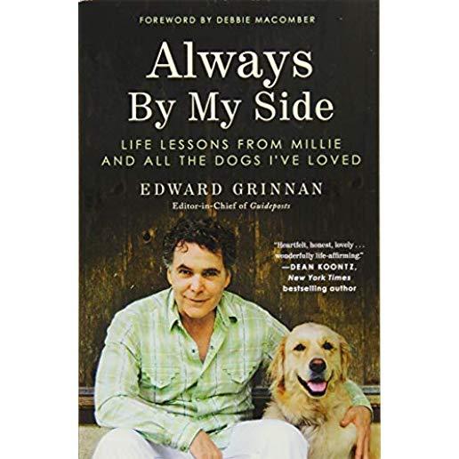 Always by My Side: Life Lessons from Millie and All the Dogs I've Loved