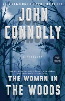 The Woman in the Woods, Volume 16: A Thriller