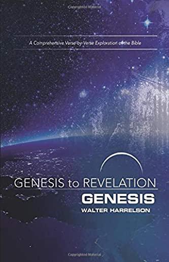 Genesis to Revelation: Genesis Participant Book: A Comprehensive Verse-By-Verse Exploration of the Bible