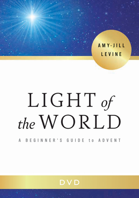 Light of the World DVD: A Beginner's Guide to Advent