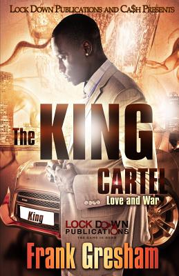 The King Cartel: Love & War