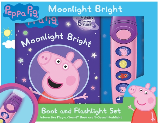 Peppa Pig: Moonlight Bright [With Flashlight]