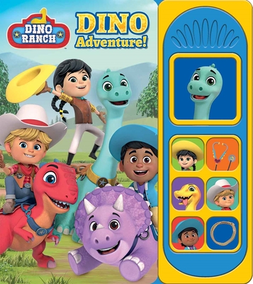 Dino Ranch: Dino Adventure! Sound Book [With Battery]
