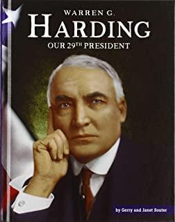 Warren G. Harding: Our 29th President